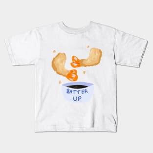 Tempura Batter Up Kids T-Shirt